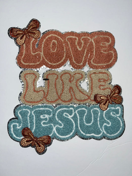 Love like Jesus